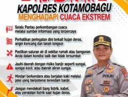 Kapolres Kotamobagu Himbau Masyarakat Tetap Waspada, Menghadapi Cuaca Ekstrem