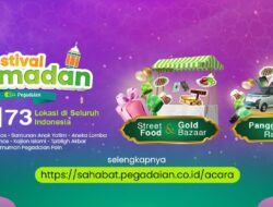 Kembali Gelar Festival Ramadan, Pegadaian Siapkan Panggung Emas!