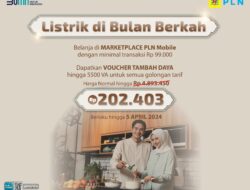 PLN Kembali Hadirkan Promo Diskon “Listrik di Bulan Berkah 2024