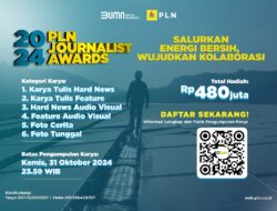 Pendaftaran PLN Journalist Award 2024 Tinggal Sebulan Lagi, Kirimkan Karya Jurnalistik Terbaikmu!