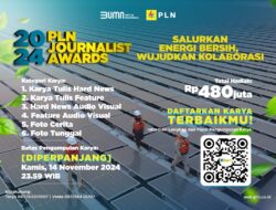 Banjir Peminat, Waktu Pendaftaran PLN Journalist Award 2024 Diperpanjang Hingga 14 November 2024