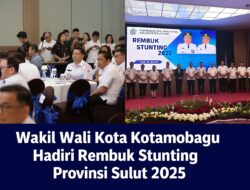Wakil Wali Kota Kotamobagu Hadiri Rembuk Stunting Provinsi Sulut 2025: Komitmen Tegas Percepat Penurunan Stunting