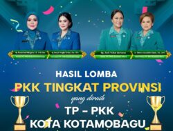 TP-PKK Kotamobagu Ukir Prestasi Gemilang di Lomba Tingkat Provinsi Sulut 2025