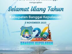 PLN UID Suluttenggo Ucapkan Selamat Ulang Tahun ke-25 Kabupaten Banggai Kepulauan, Siap Terus Dukung Pembangunan Daerah